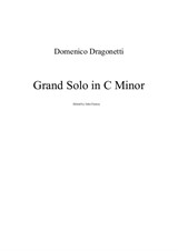 Dragonetti Grand Solo in C Minor- Alternate Version!